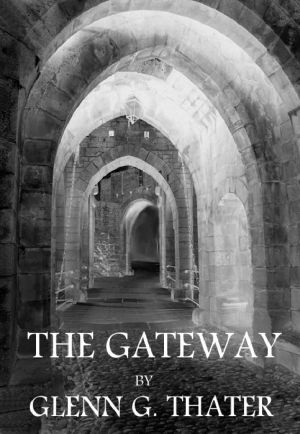 [The Harbinger of Doom Saga 01] • The Gateway